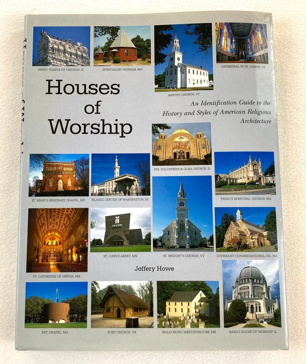 Houses of Worship Jeffery Howe Hardcover Book Dust Jacket 2003 Architecture